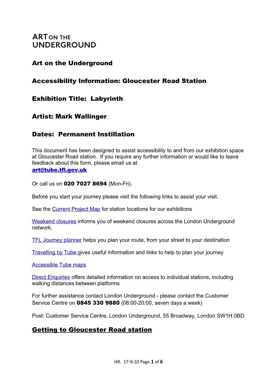 Accessibility Information: Gloucester Road Station