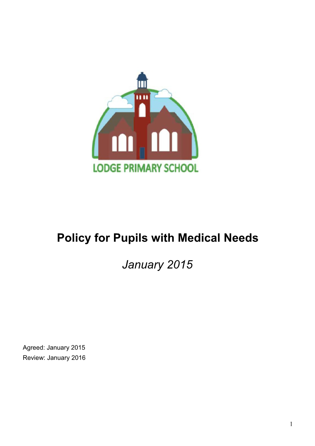 Policy for Pupils with Medical Needs