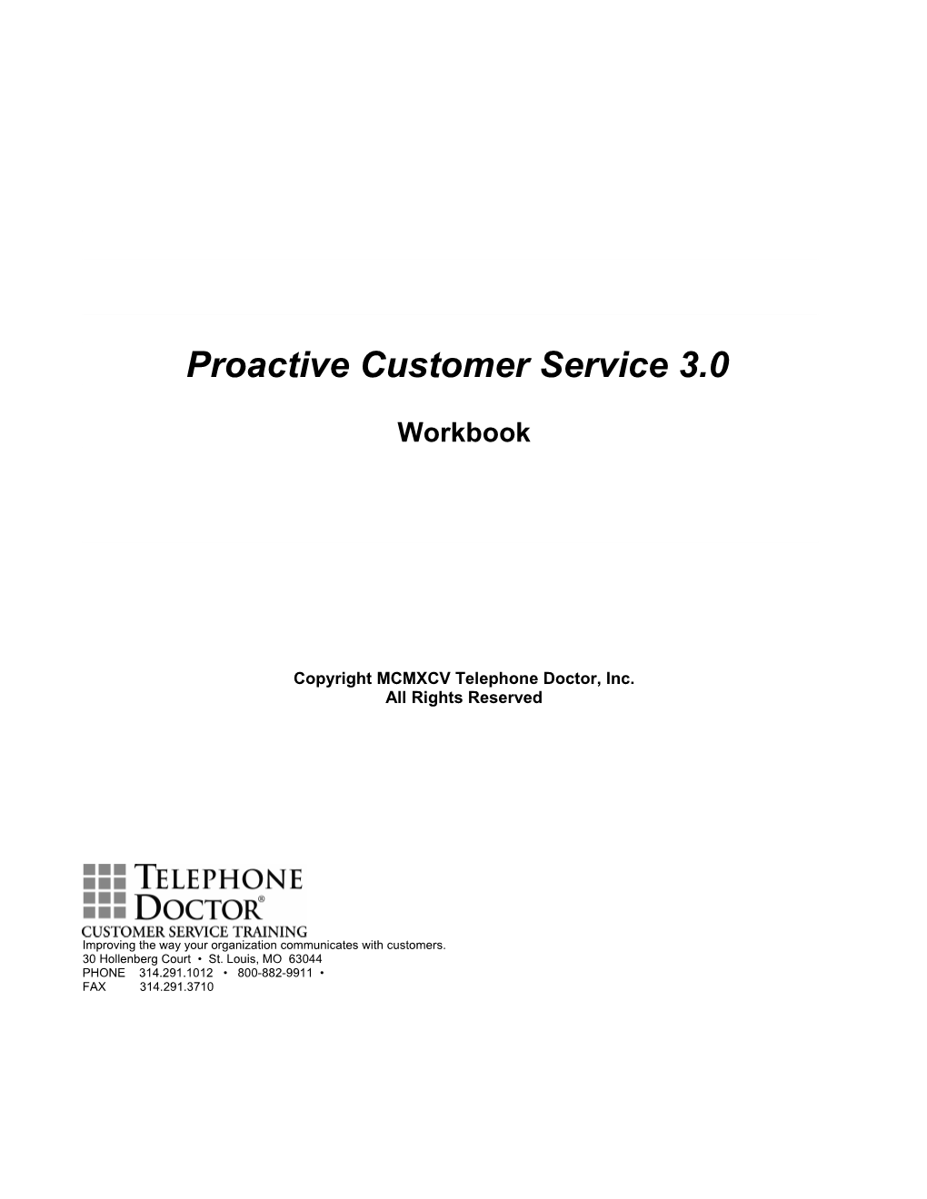 Proactive Customer Service 3.0