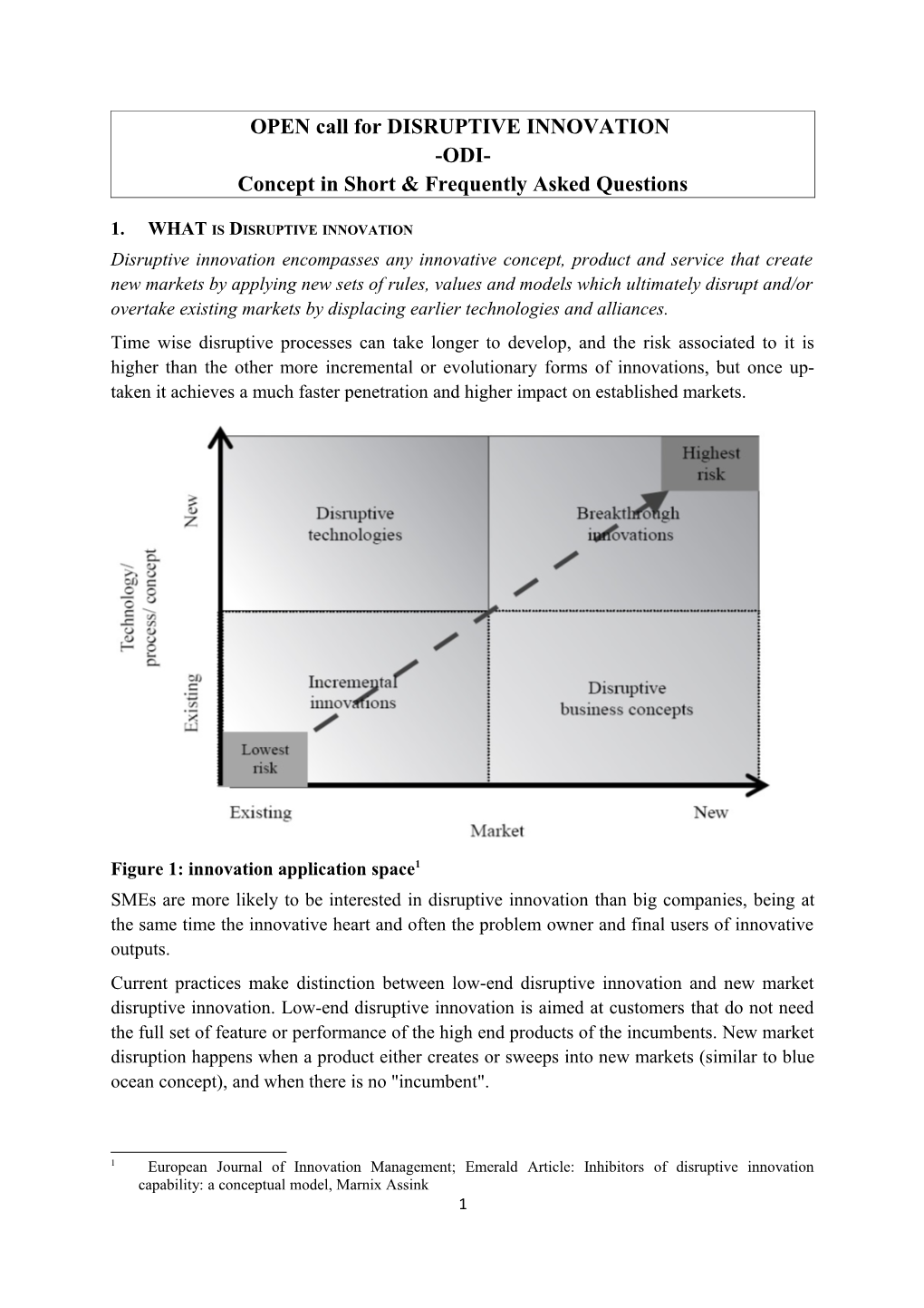 OPEN Call for DISRUPTIVE INNOVATION -ODI- Concept in Short & Frequently Asked Questions