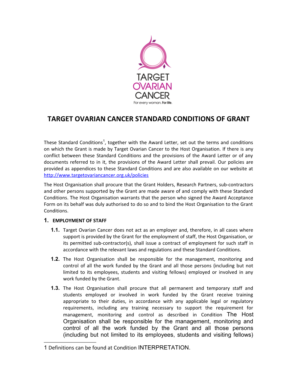 Target Ovarian Cancer Standard Conditions of Grant