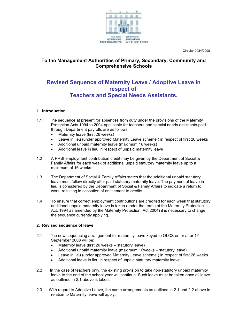 Circular 0084/2008 - Revised Sequence of Maternity Leave / Adoptive Leave in Respect Of