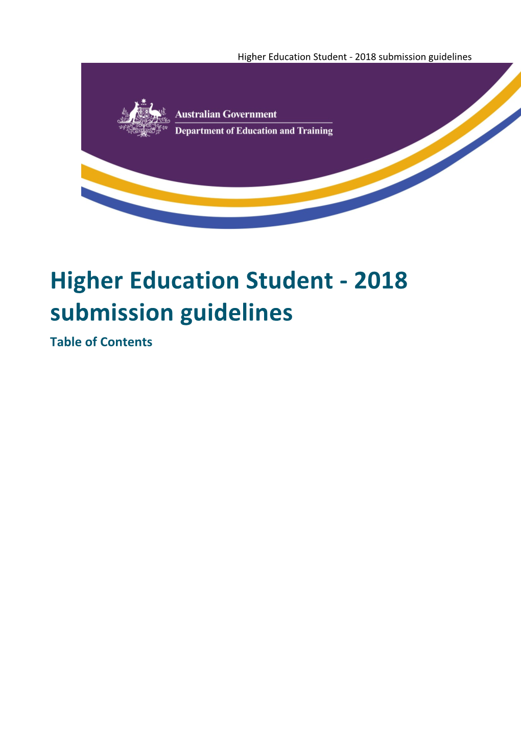 Higher Education Student - 2018 Submission Guidelines