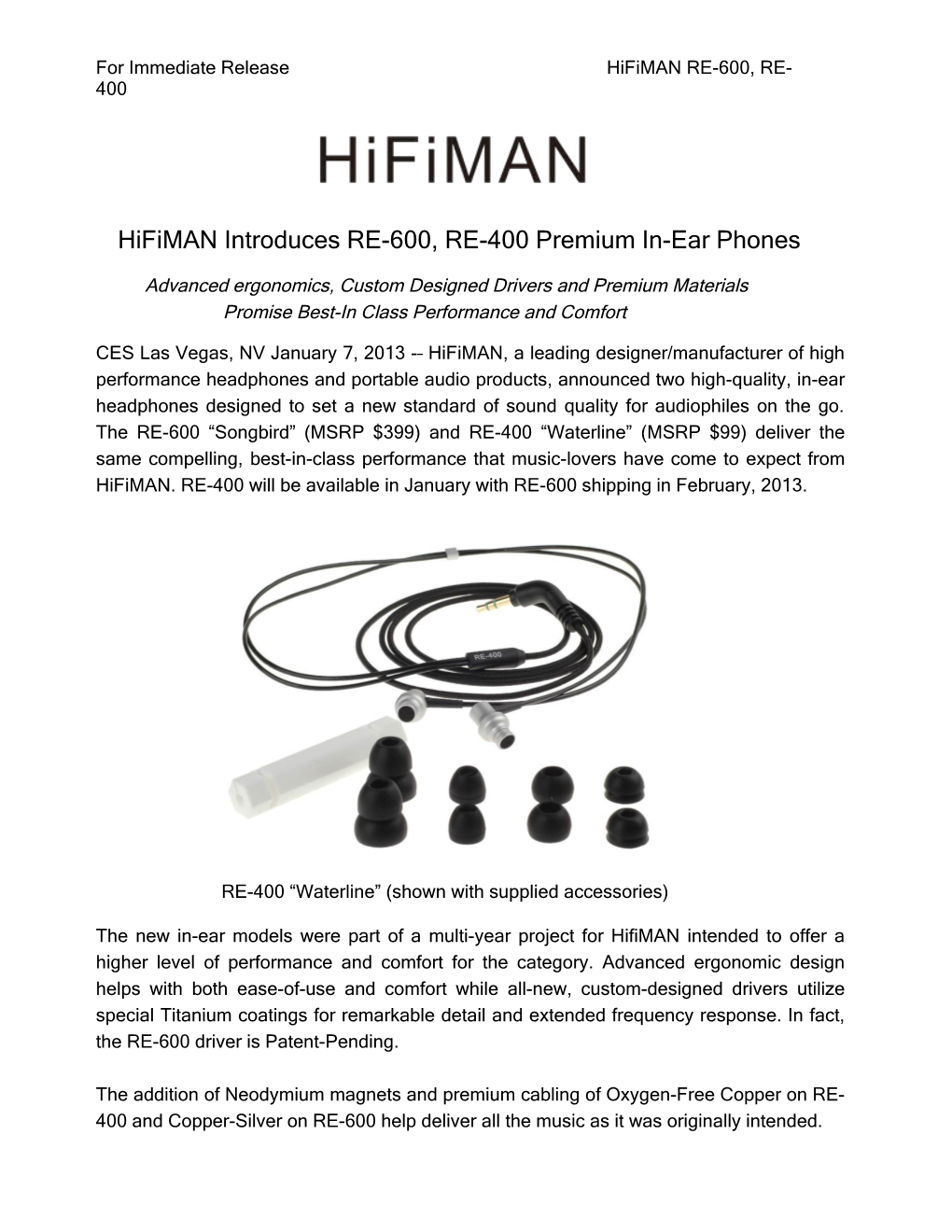 For Immediate Release Hifiman RE-600, RE-400