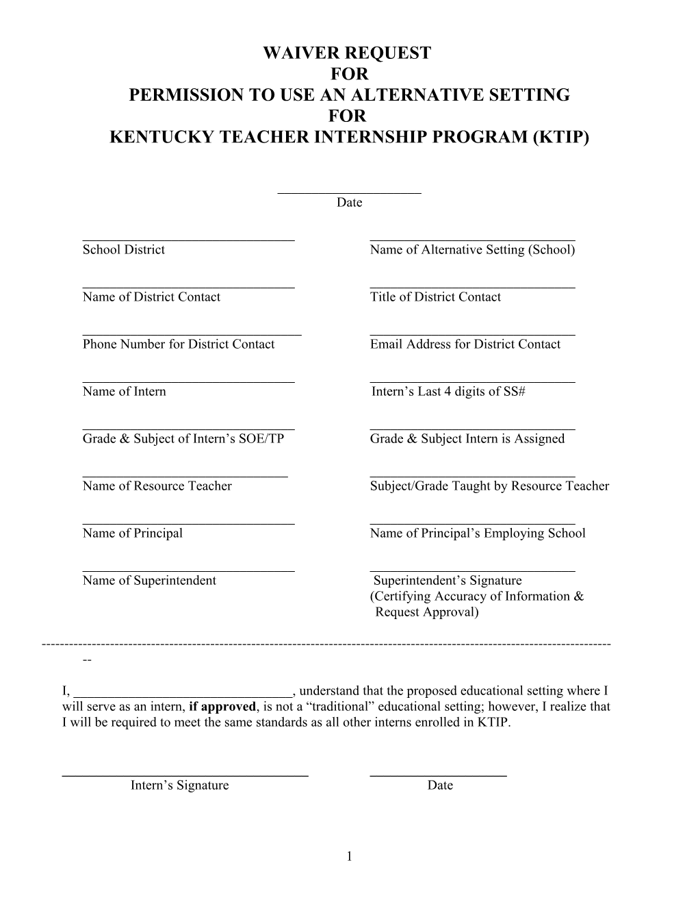 Request for Permission to Use Alternative Classroom Setting for Kentucky Teacher Internship