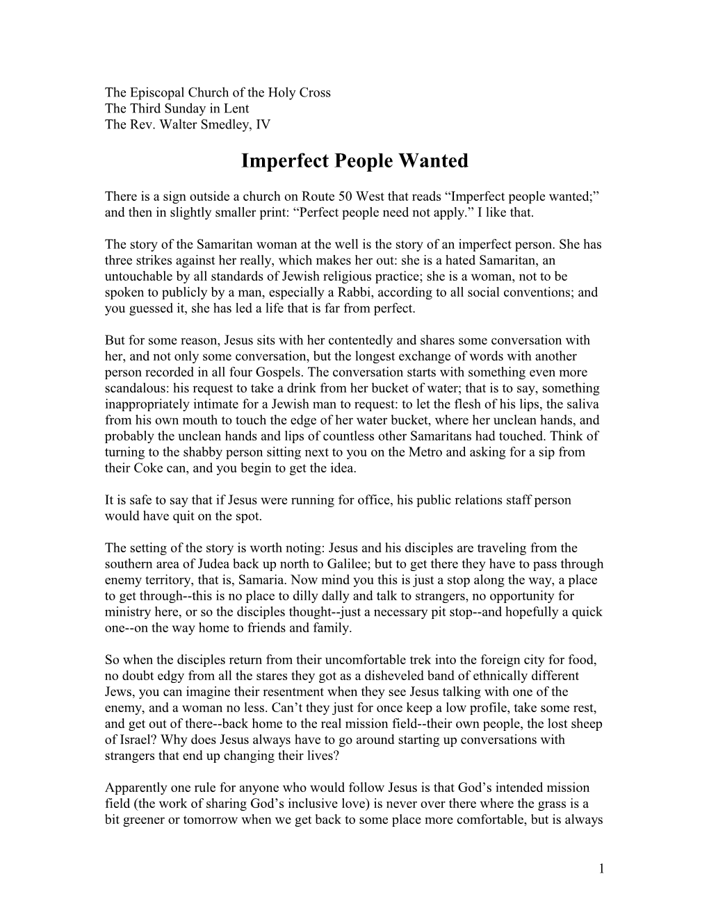 There Is a Sign Outside a Church on Route 50 West That Reads Imperfect People Wanted; And