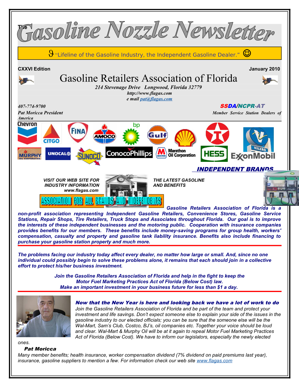 J Lifeline of the Gasoline Industry, the Independent Gasoline Dealer. J
