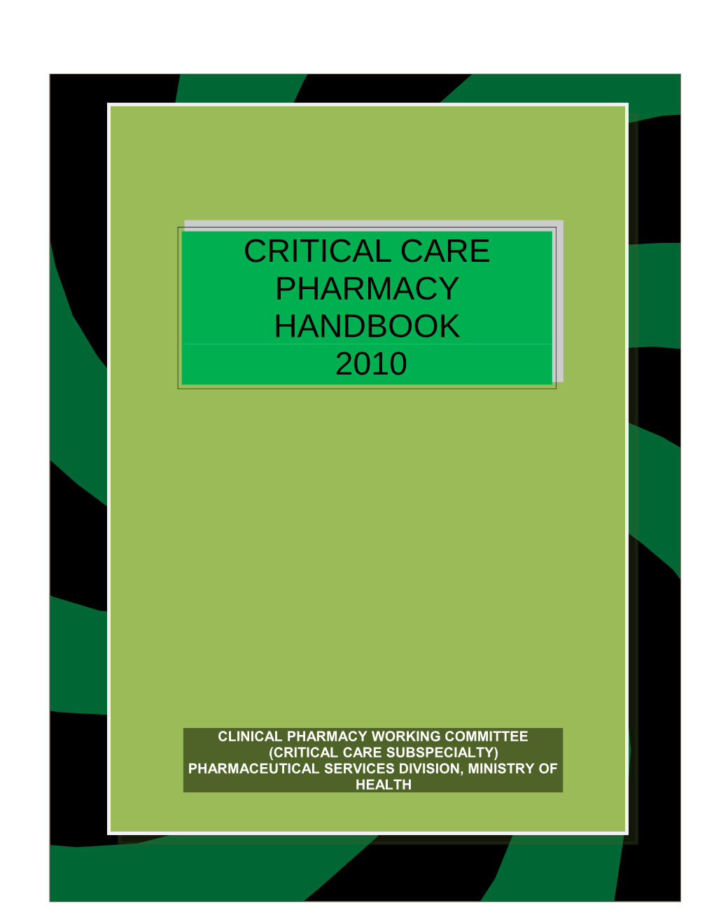 Chapter 1 : the Role of Pharmacist in Critical Careà Datin Fadilah