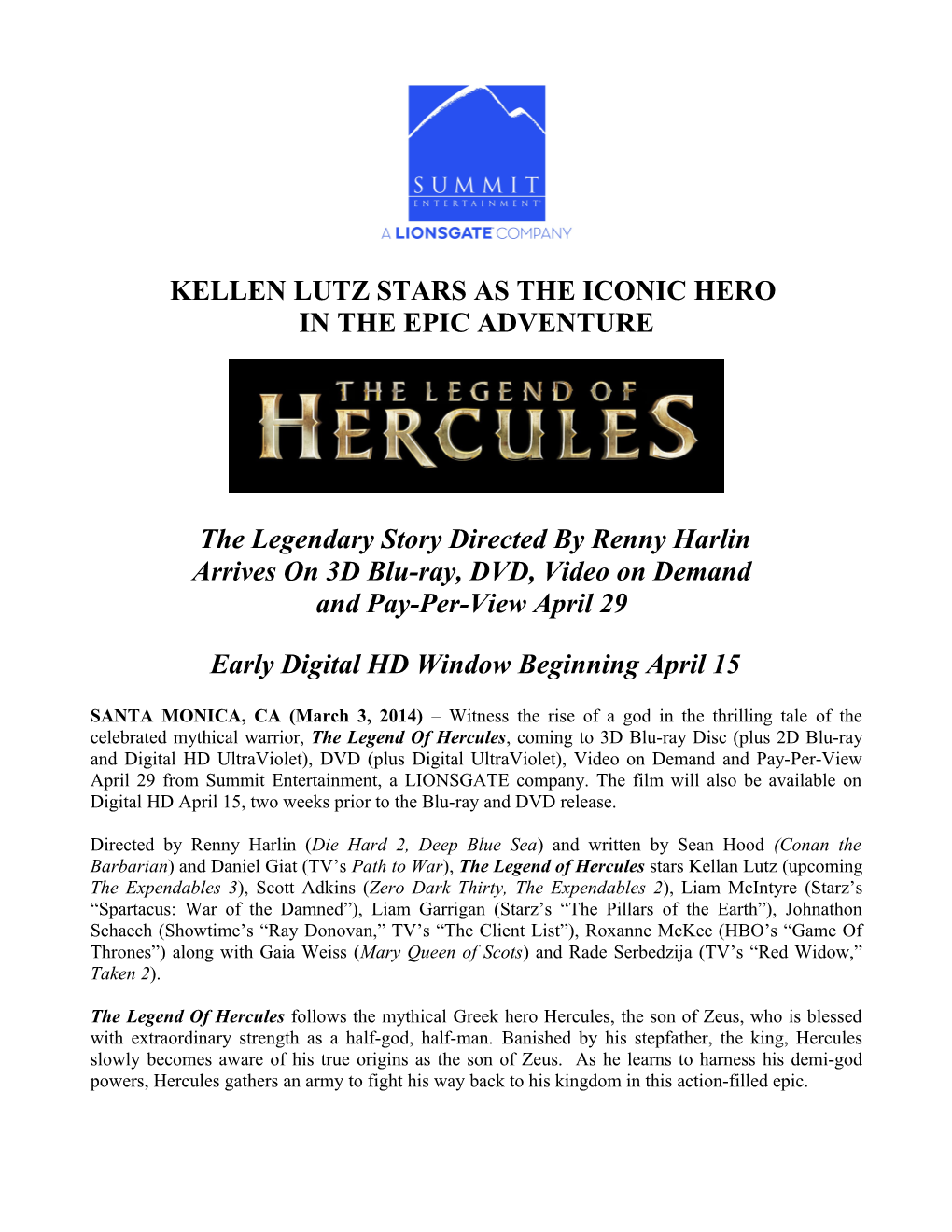Kellen Lutz Stars As the Iconic Hero in the Epic Adventure