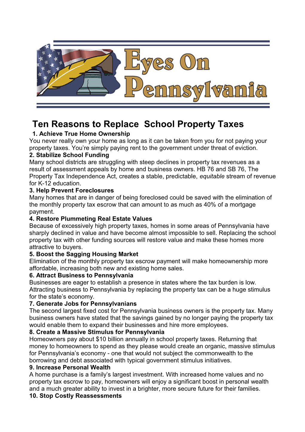 Ten Reasons to Replace School Property Taxes