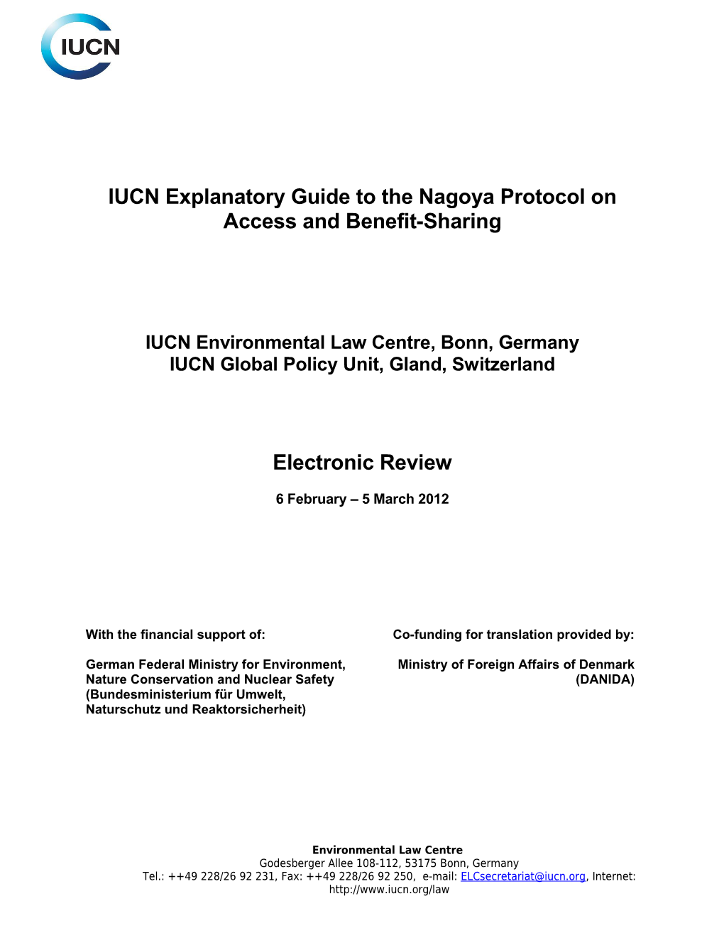 IUCN Explanatory Guide to the Nagoya Protocol on Access and Benefit-Sharing