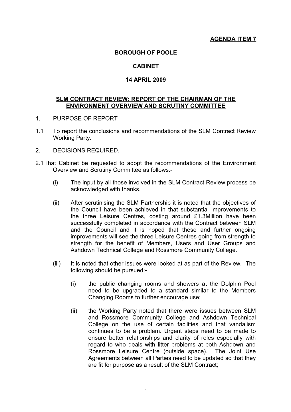 Slm Contract Review: Report of the Chairman of the Environment Overview and Scrutiny Committee