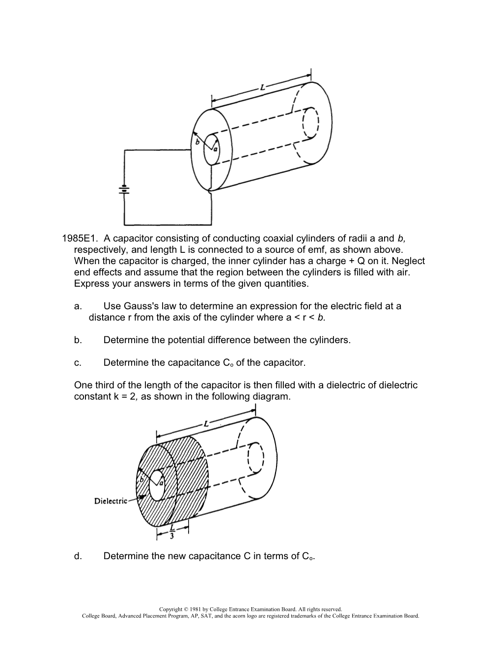 B. Determine the Potential Difference Between the Cylinders