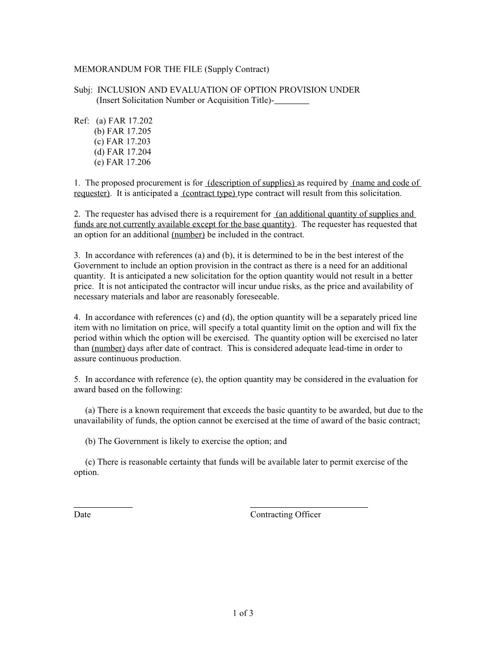 MEMORANDUM for the FILE (Supply Contract)