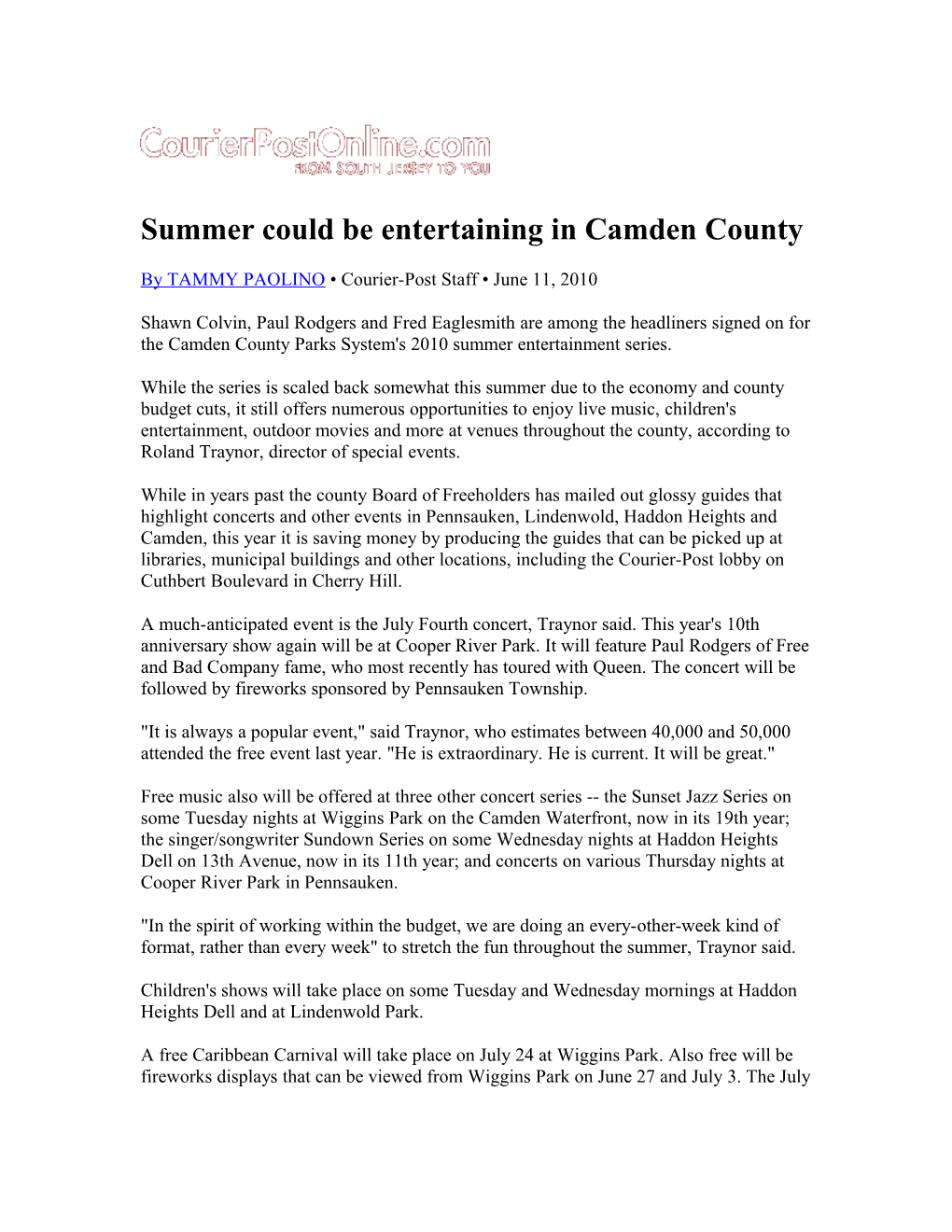 Summer Could Be Entertaining in Camden County