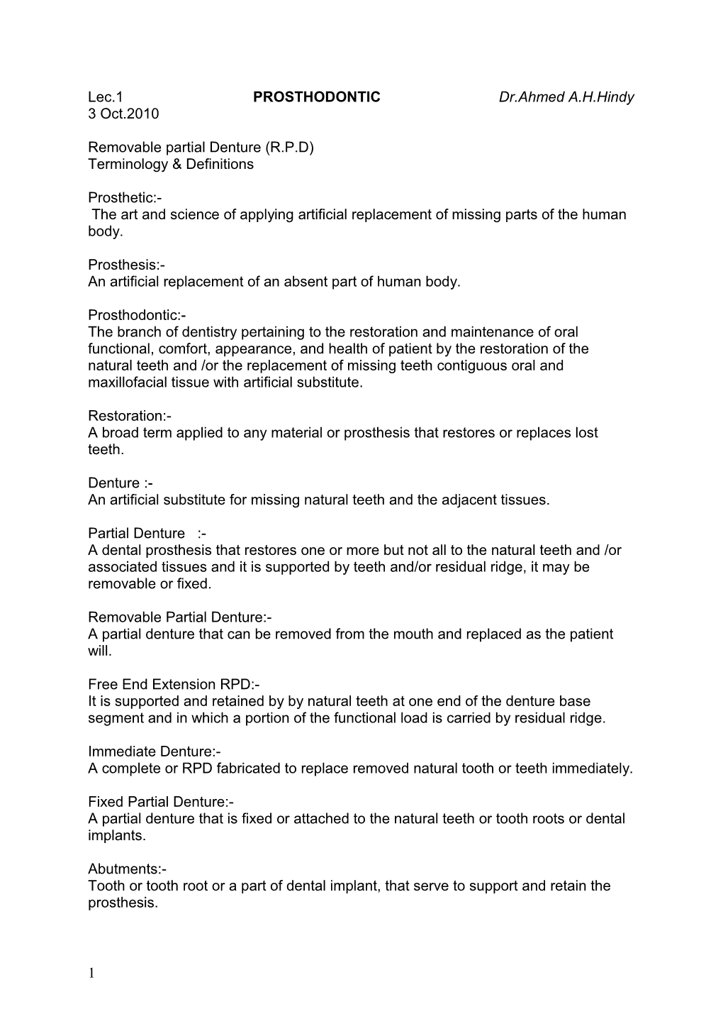 Lec.1 PROSTHODONTIC Dr.Ahmed A.H.Hindy
