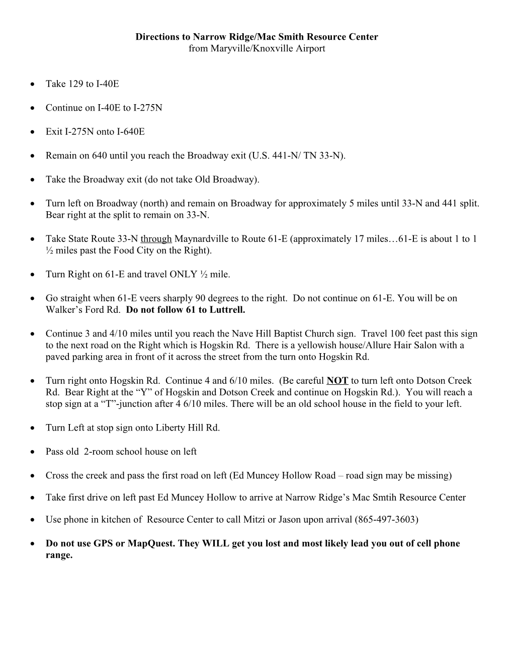 Directions to Narrow Ridge/Strawbale Lodge