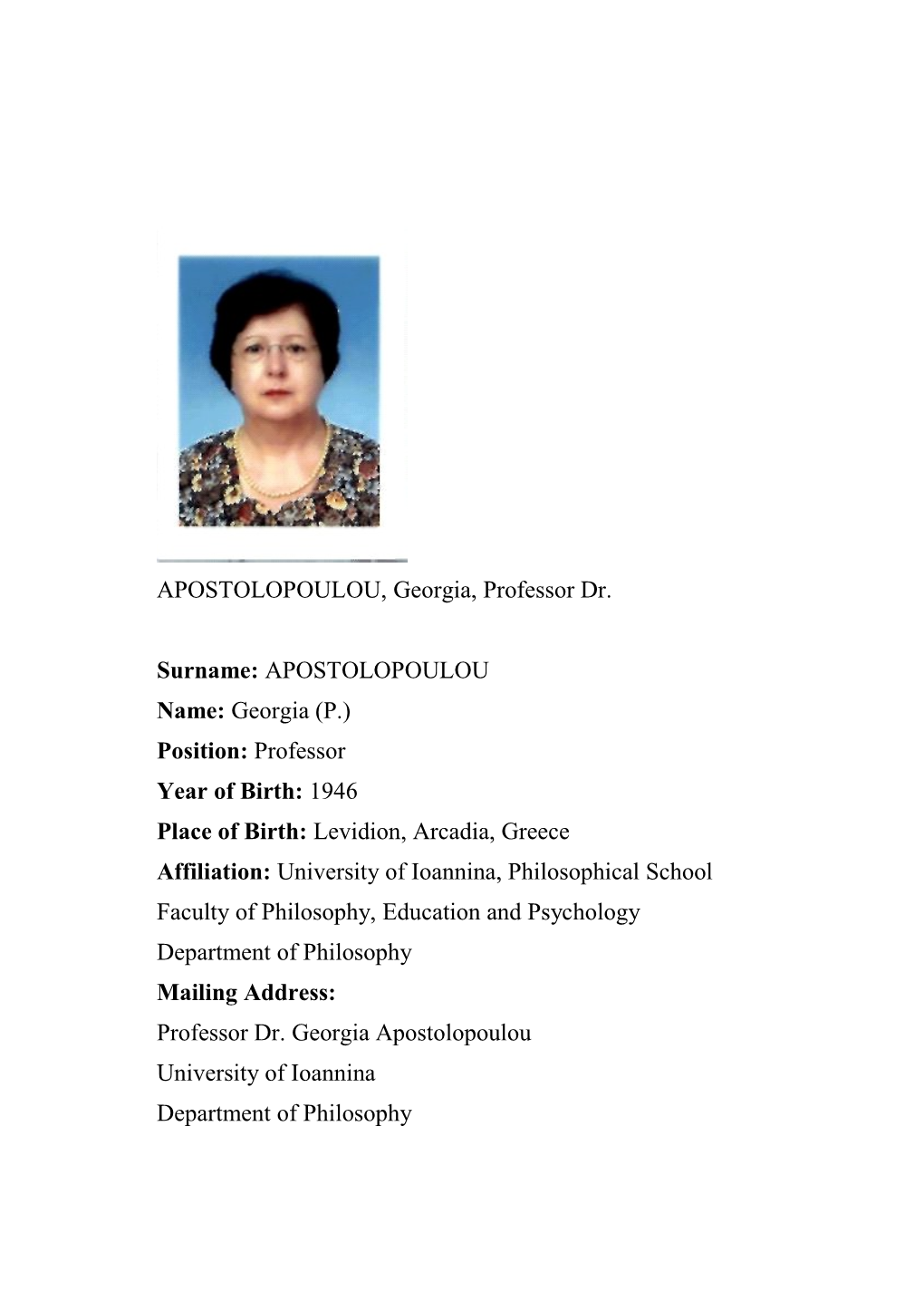 APOSTOLOPOULOU, Georgia, Professor Dr