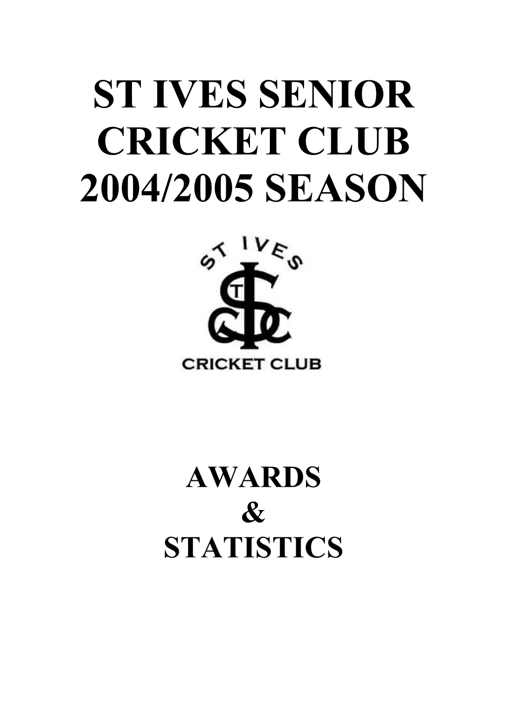 St Ives Cricket 1999/2000 Awards