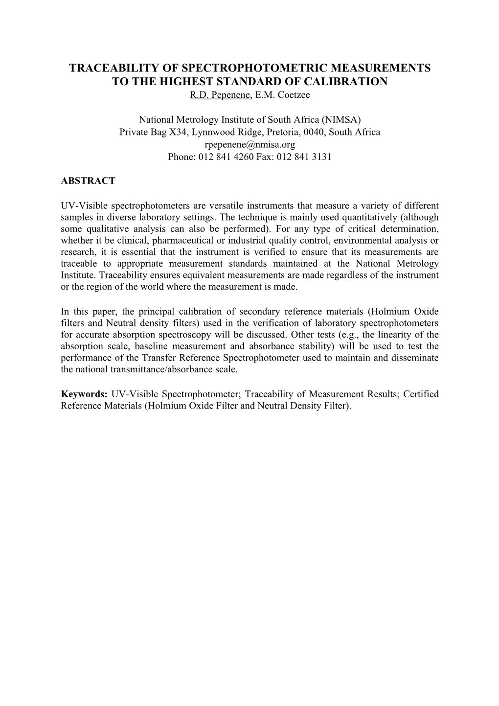 Traceability of Spectrophotometric Measurements to the Highest Standard of Calibration