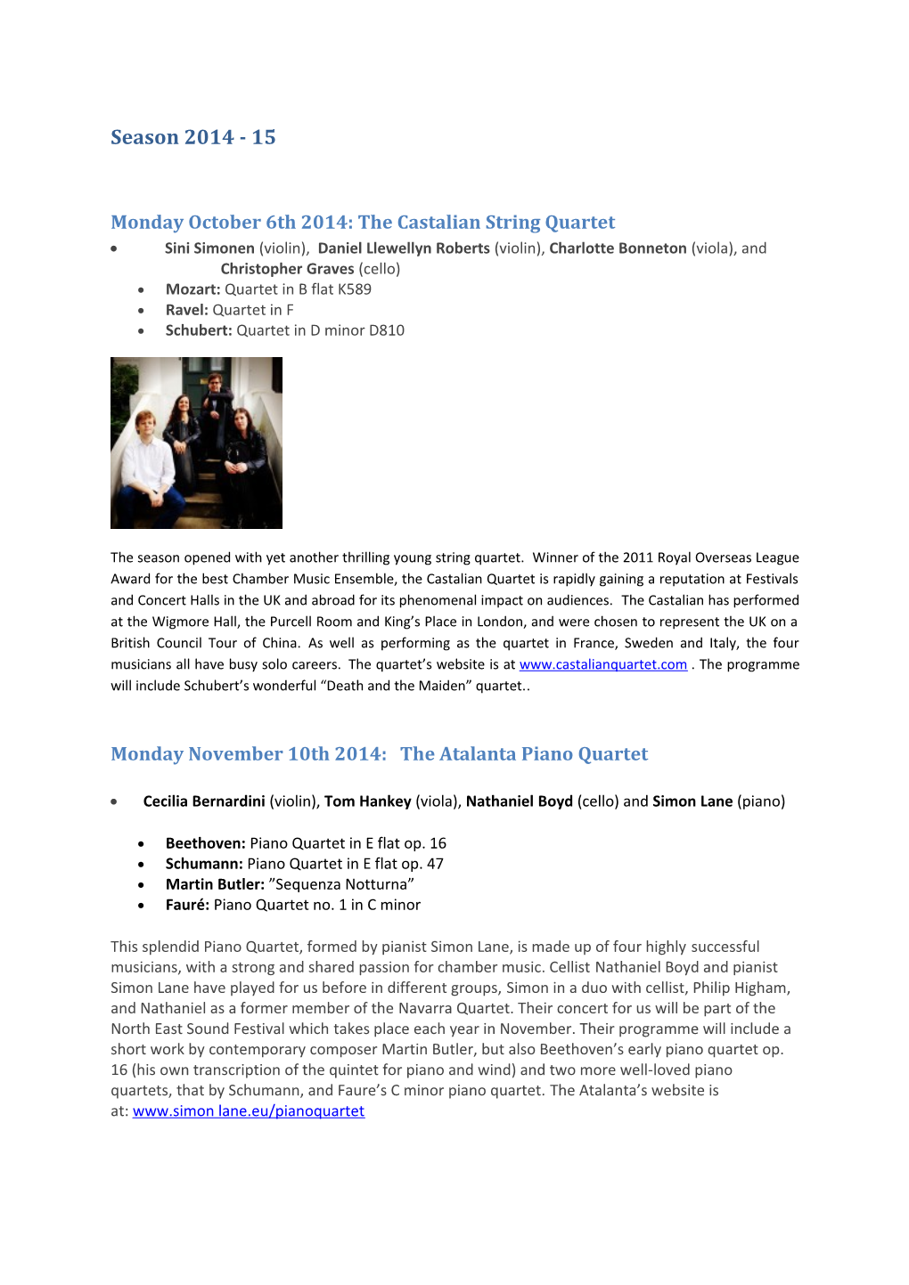 Monday October 6Th 2014:The Castalian String Quartet