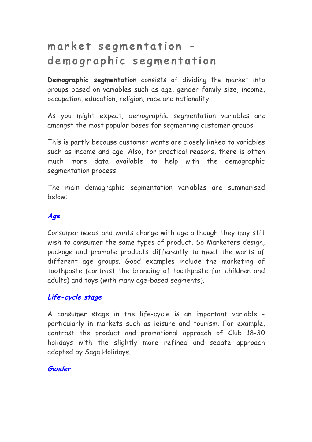 Market Segmentation - Demographic Segmentation