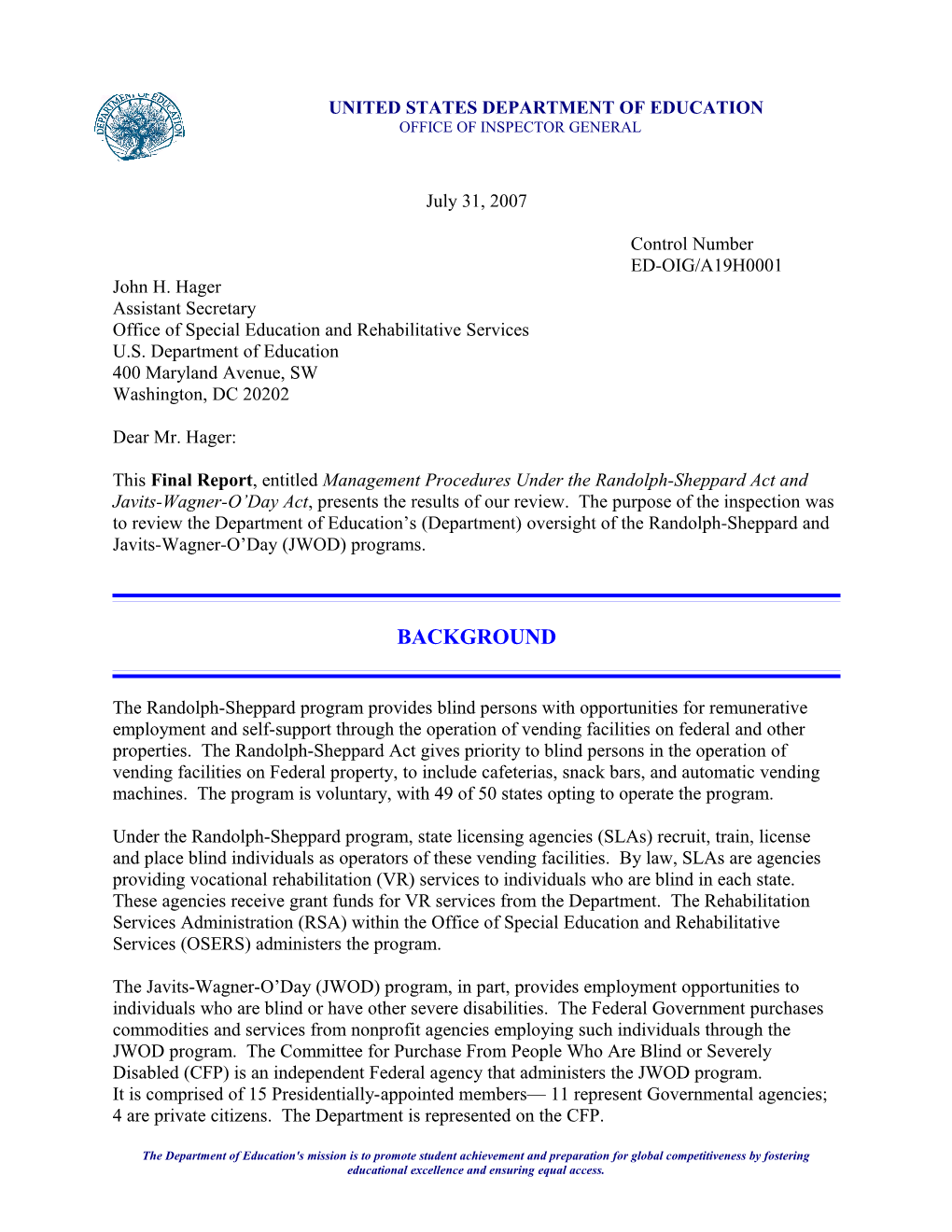 OIG Audit Report: Management Procedures Under the Randolph-Sheppard Act and Javits-Wagner-O'day