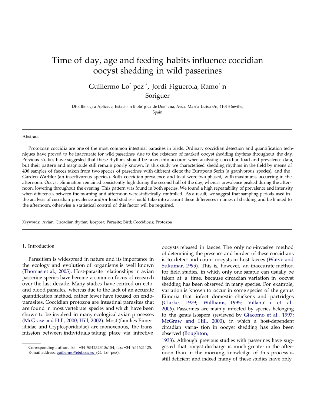 Time of Day, Age and Feeding Habits Inﬂuence Coccidian Oocyst Shedding in Wild Passerines