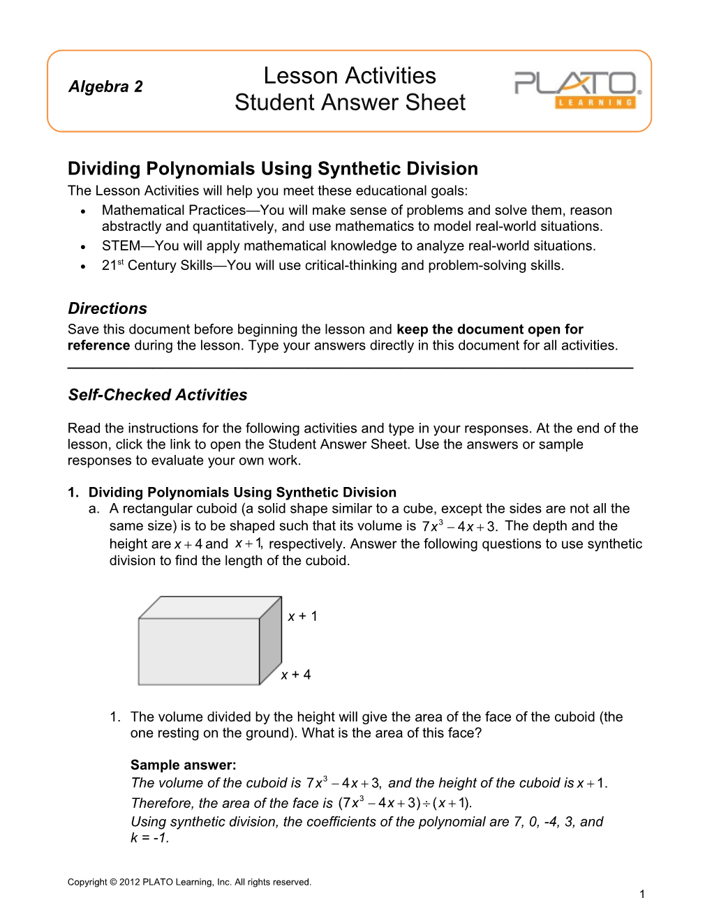 Dividing Polynomials Using Synthetic Division