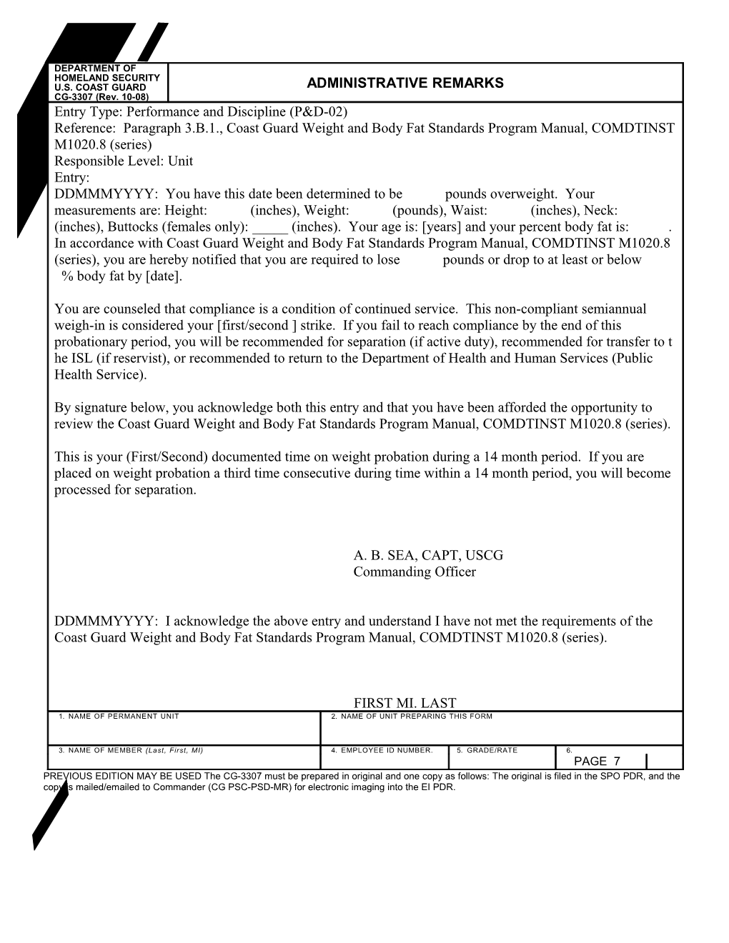 DEPARTMENT of HOMELAND SECURITY U.S. COAST GUARD CG-3307 (Rev. 10-08) / ADMINISTRATIVE