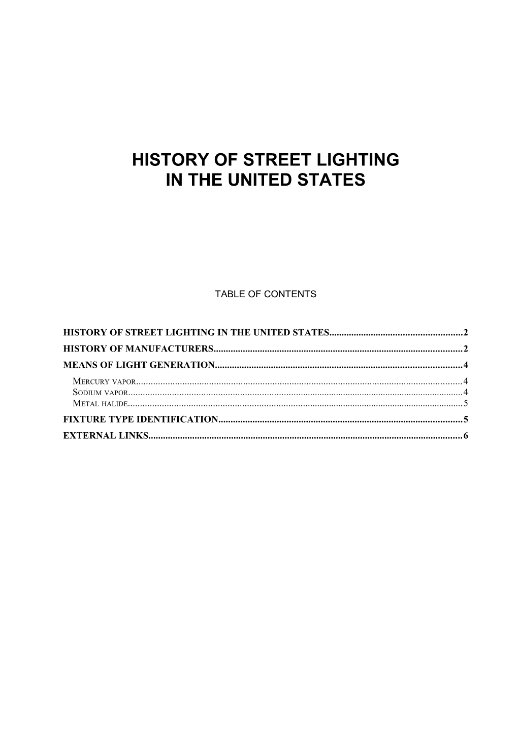 History of Street Lighting