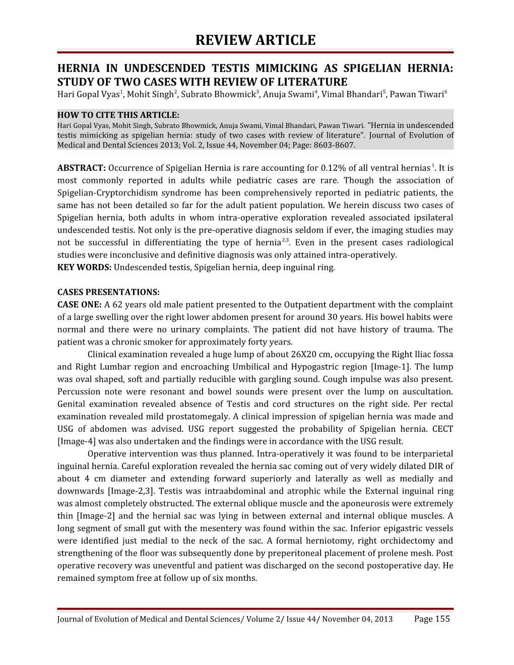 Hernia in Undescended Testis Mimicking As Spigelian Hernia: Study of Two Cases with Review