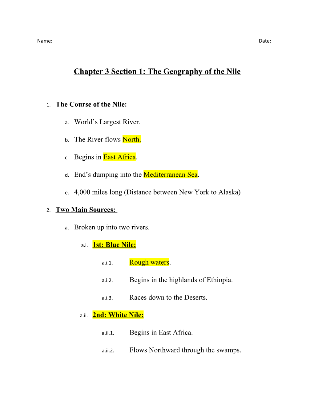 Chapter 3 Section 1: the Geography of the Nile