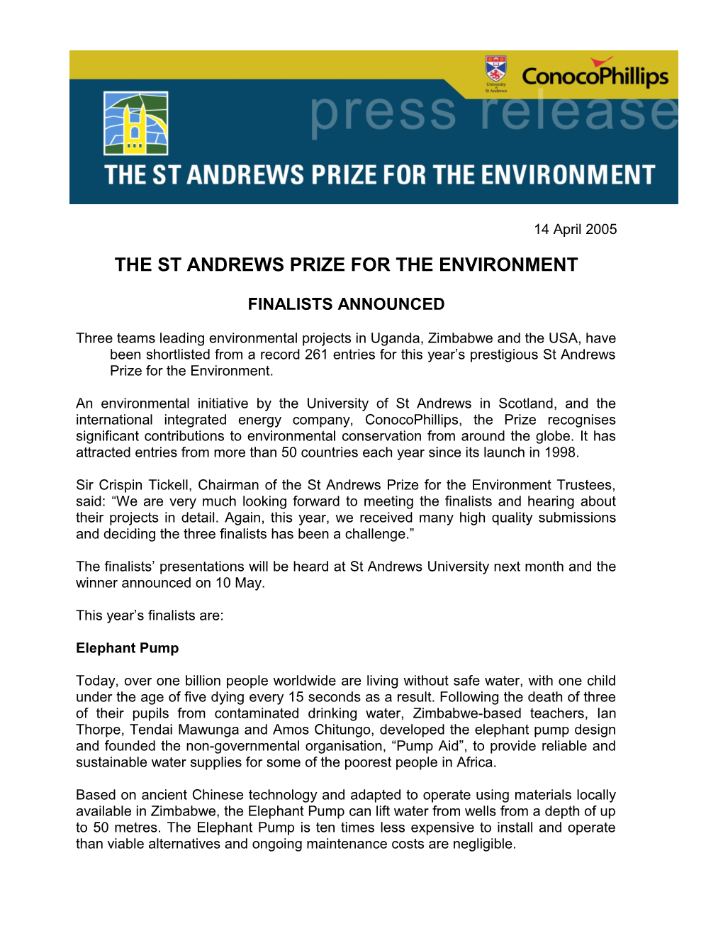 The St Andrews Prize for the Environment