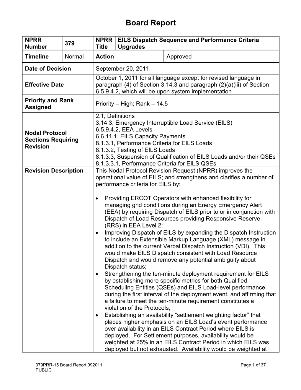 Providing ERCOT Operators with Enhanced Flexibility for Managing Grid Conditions During