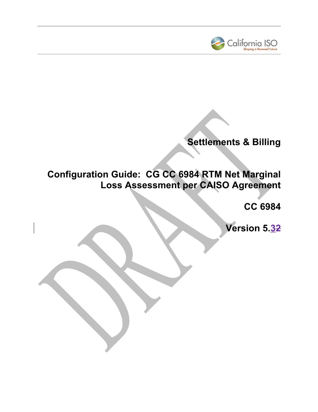 CG CC 6984 RTM Net Marginal Loss Assessment Per CAISO Agreement
