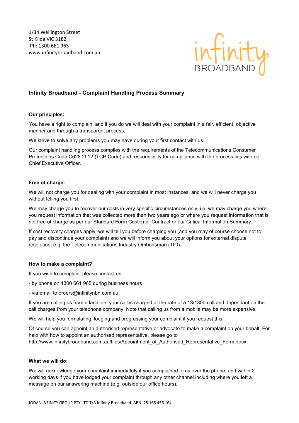 Infinity Broadband - Complaint Handling Processsummary