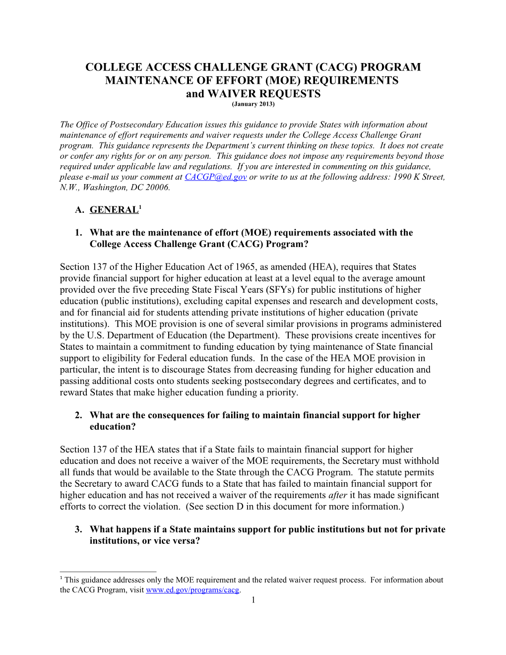 Maintenance of Effort Requirements and Waiver Requests Under the College Access Challenge