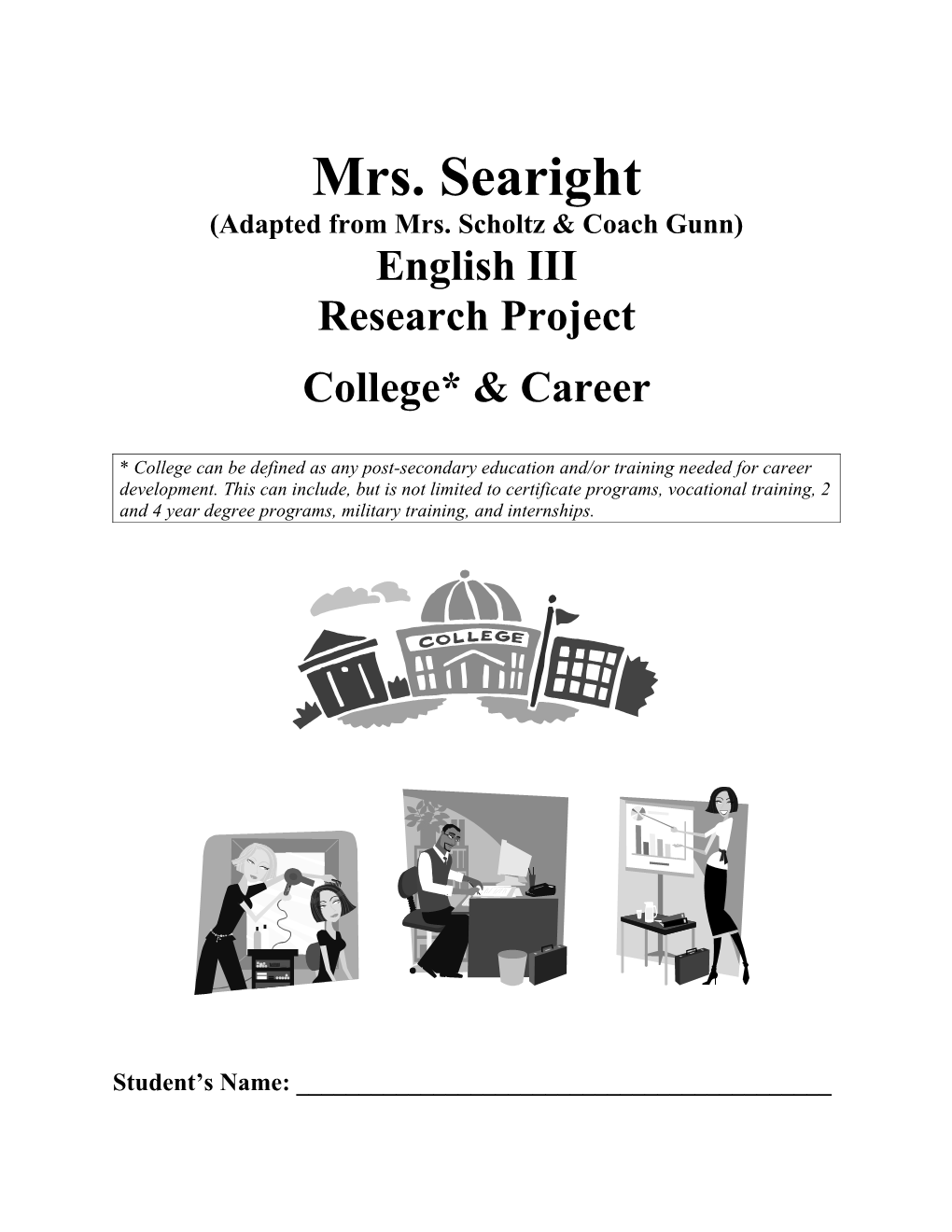 Senior Project College and Career Unit English IV CP Windham High School