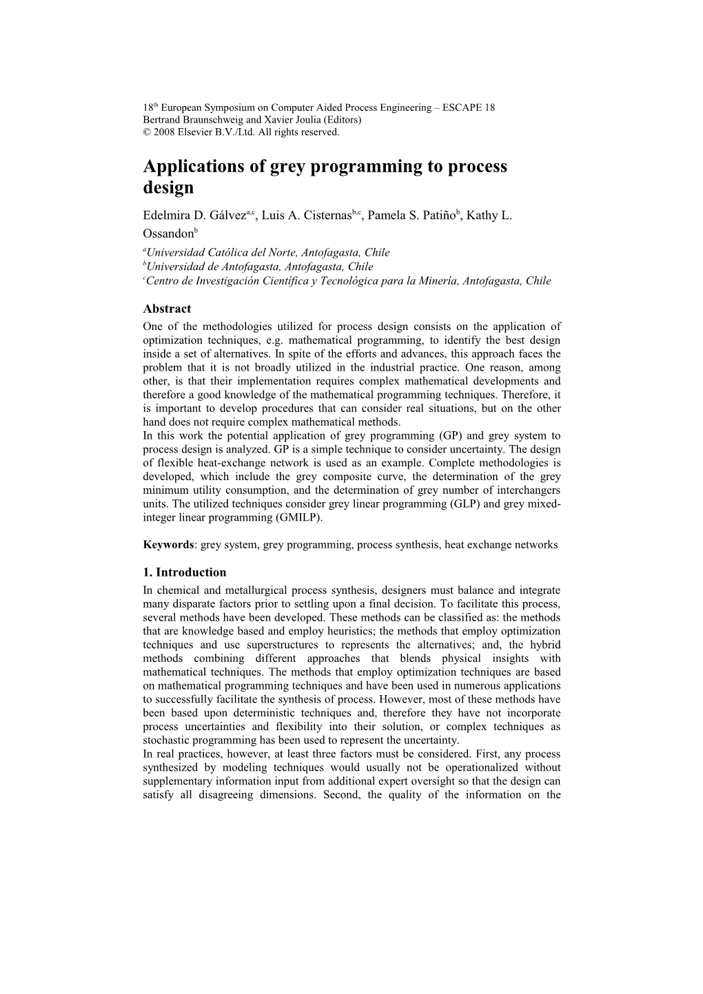 Applications of Grey Programming to Process Design