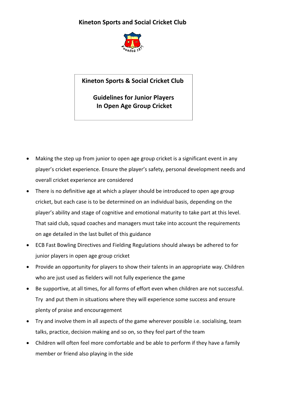 Guidelines for Junior Players in Open Age Group Cricket