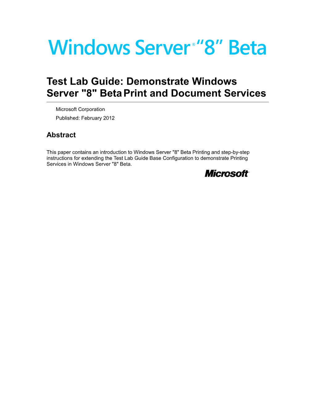 Test Lab Guide: Demonstrate Windows Server 8 Betaprint and Document Services