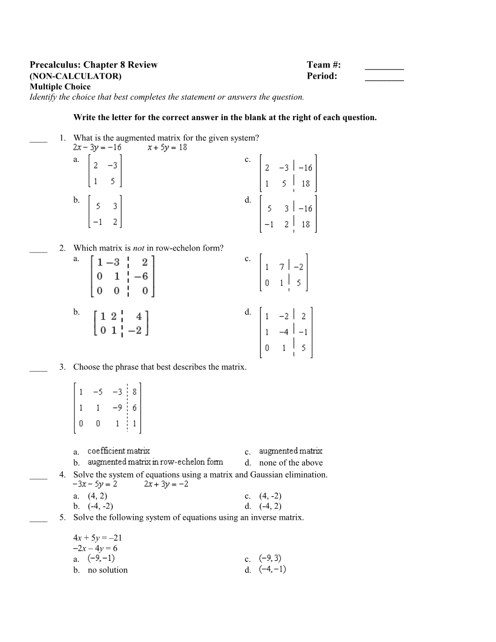 Precalculus: Chapter 8 Review Team #: ______