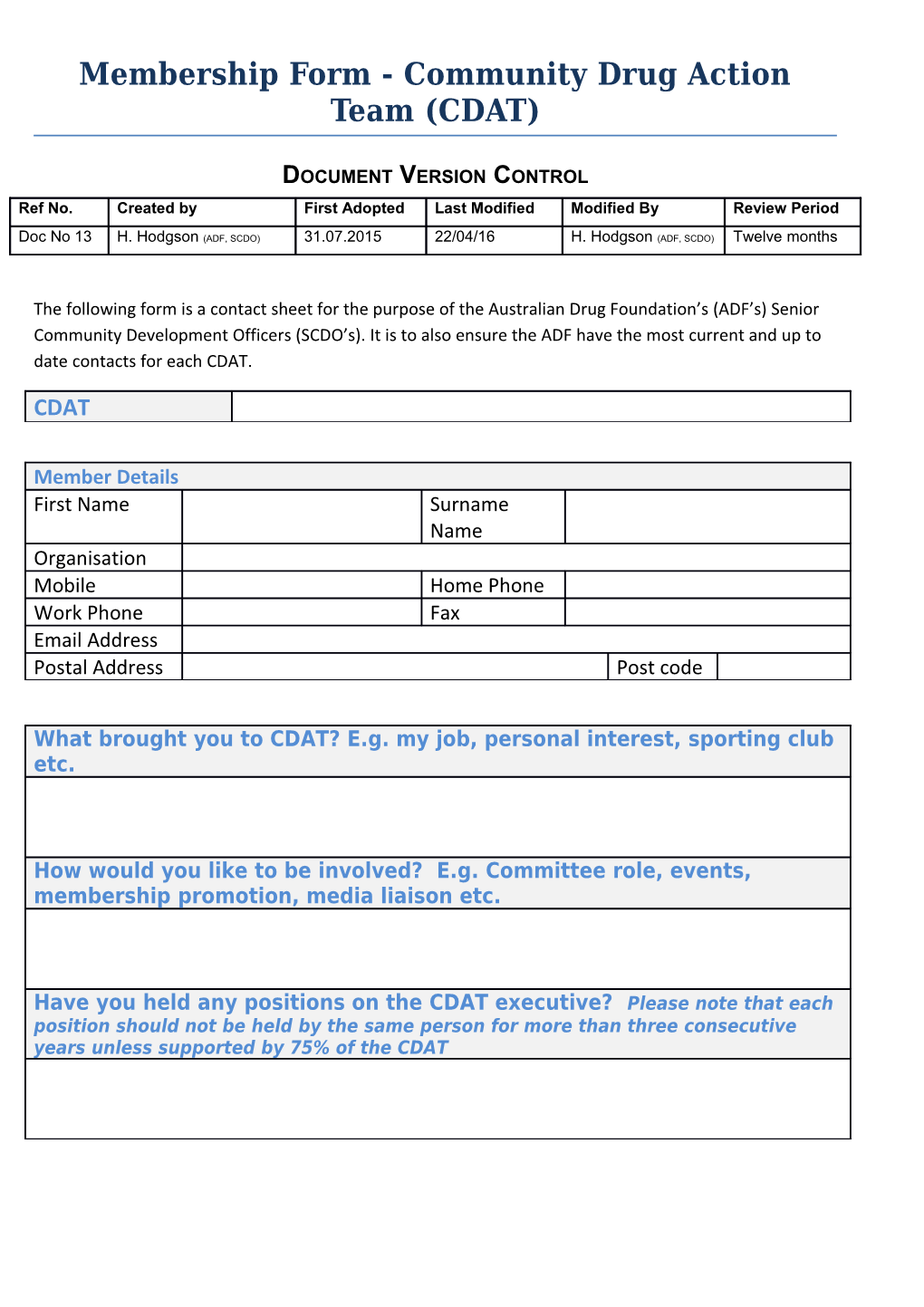 Membership Form - Community Drug Action Team (CDAT)