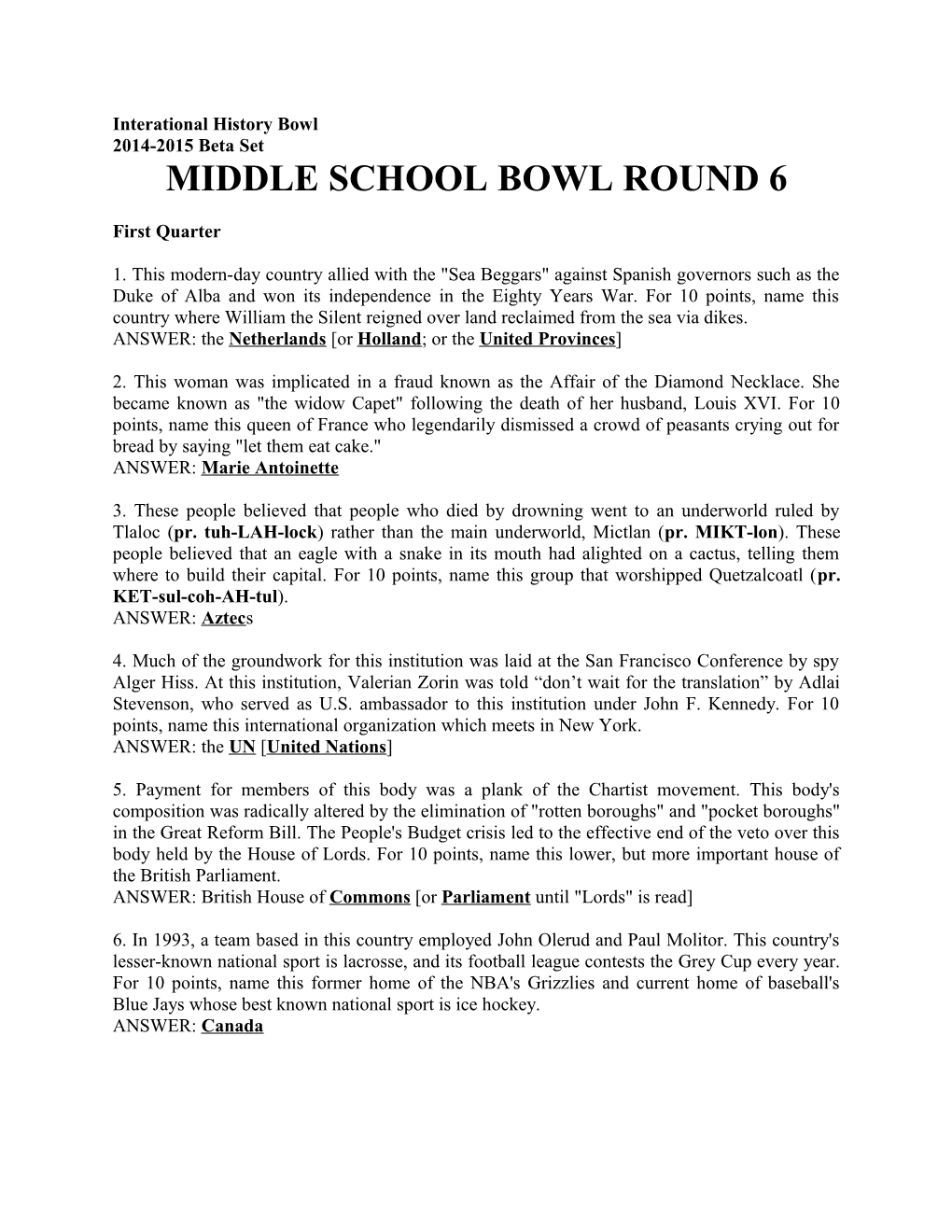 Middle School Bowl Round 6