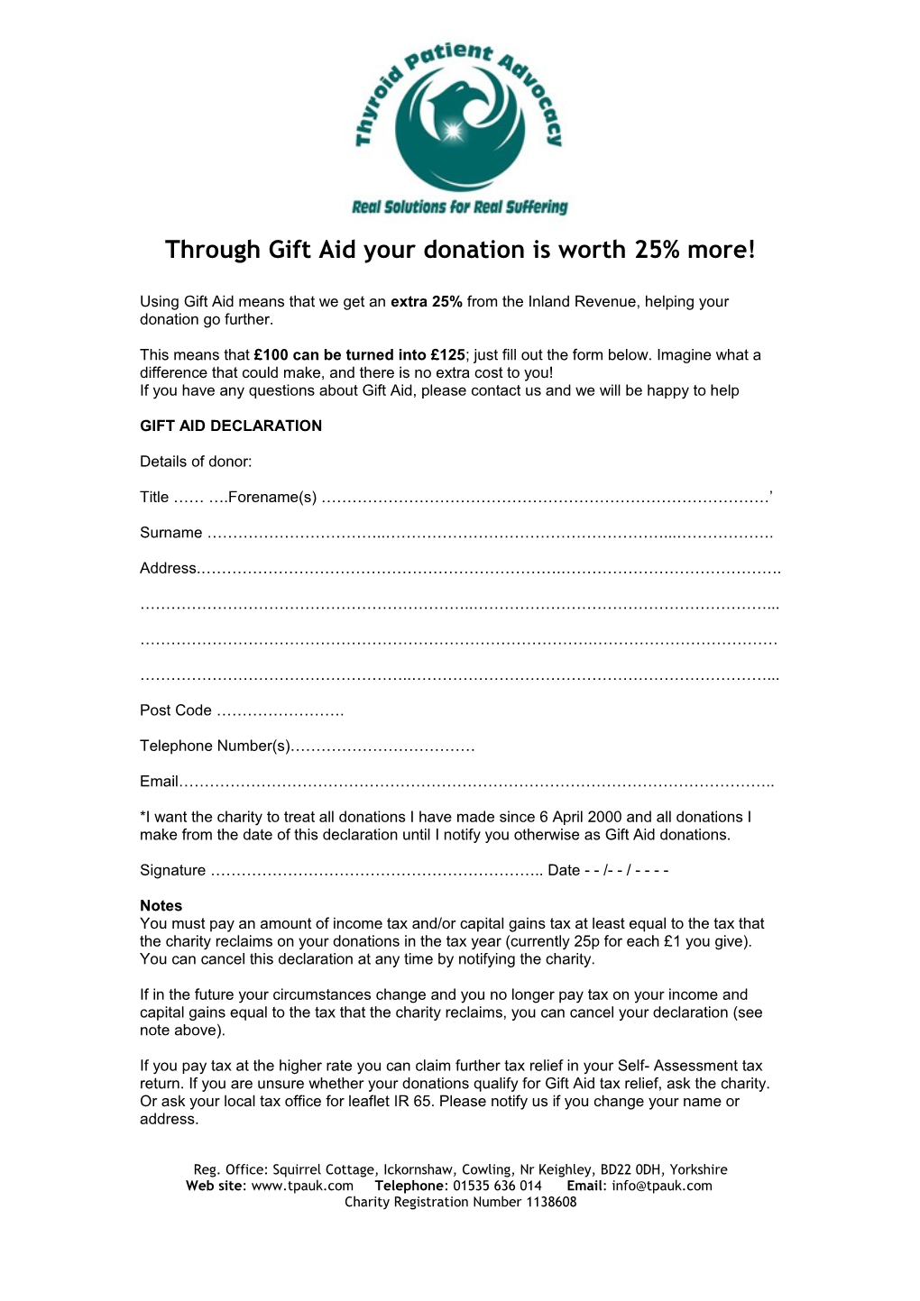 Through Gift Aid Your Donation Isworth 25% More!