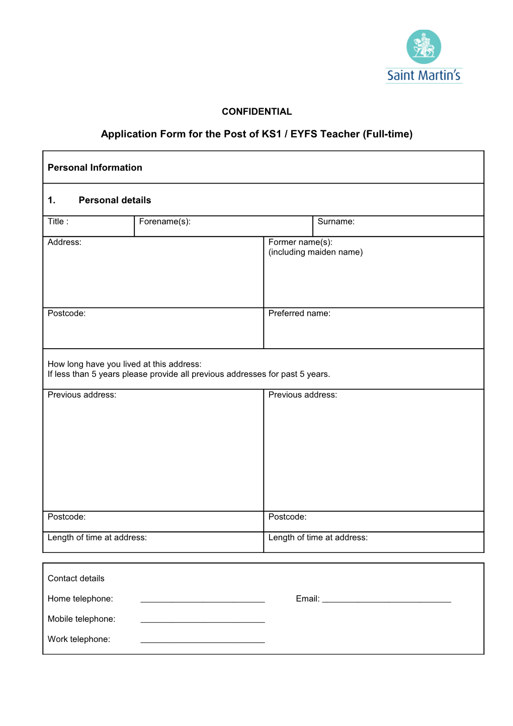 Application Form for the Post of KS1 / EYFS Teacher (Full-Time)