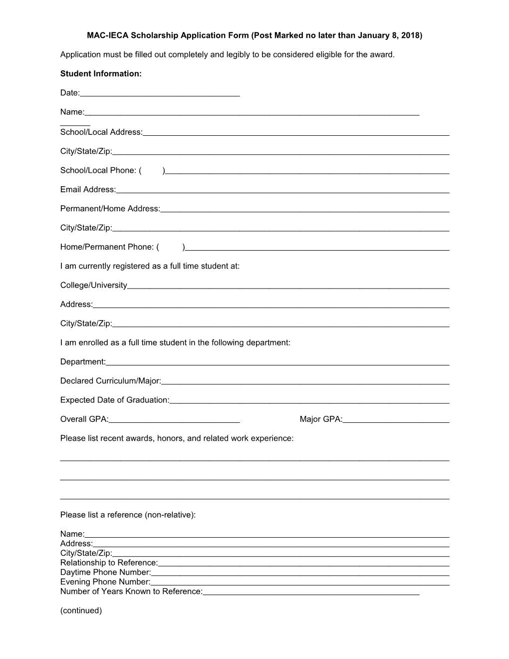 Application Must Be Filled out Completely and Legibly to Be Considered Eligible for the Award
