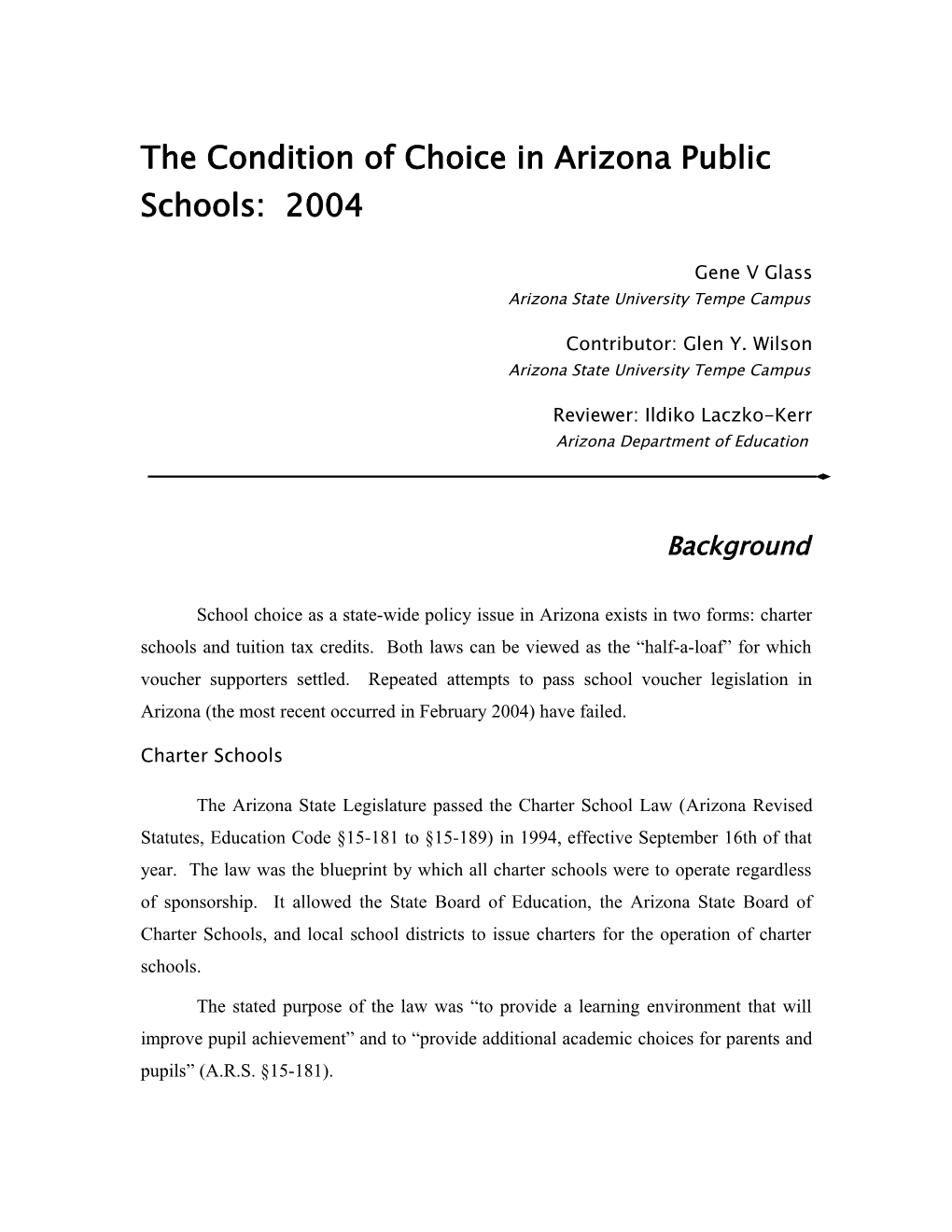The Condition of Choice in Arizona Public Schools: 2004