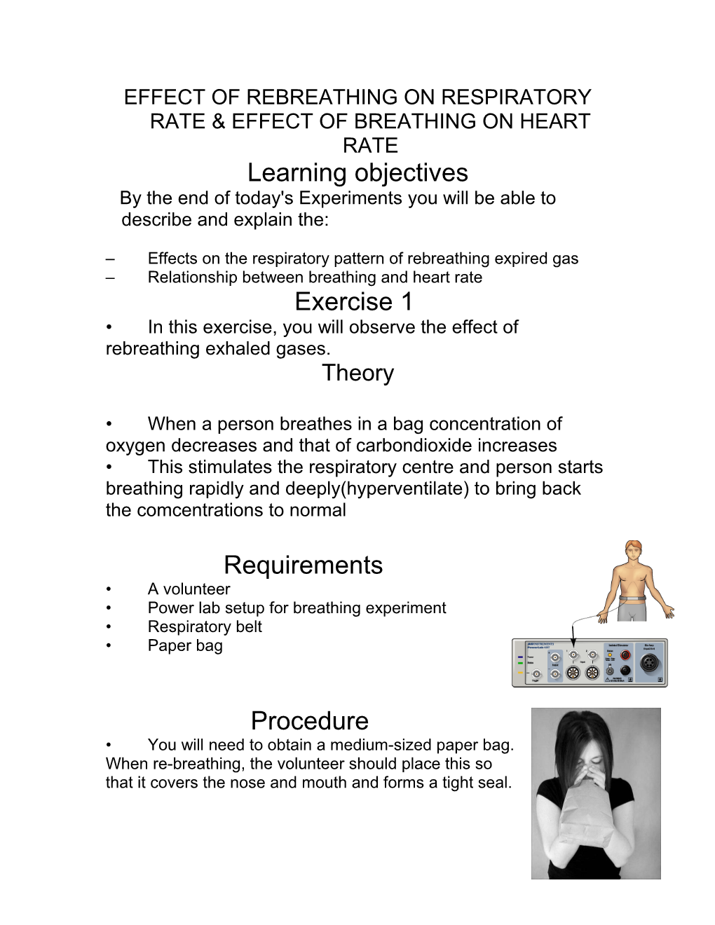 Effect of Rebreathing on Respiratory Rate & Effect of Breathing on Heart Rate